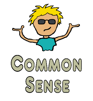 Common Sense design shows slightly exasperated shruggie with hands raised stating the obvious below - it's Common Sense.