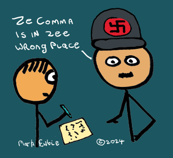 A Grammar Nazi corrects punctuation