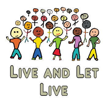 Live and Let Live design shows a group of people celebrating each other and themselves - all getting along.  Live and let live!