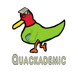 Quackademic - for when you're not sure the science is real. Humorous design features Professor Duck with mortarboard, glasses and carrying a book. Some duck humor for clever people.
