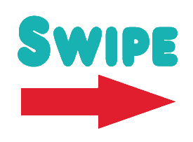 Go analog with this fun Swipe Right dating message with big Swipe lettering and an arrow pointing right.