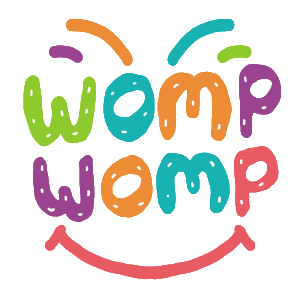 Womp Womp design features hand drawn lettering spelling out the phrase in various colors, with hair above and a smile below. So yeah. Womp Womp.